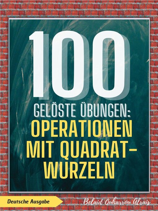 Title details for 100 gelöste Übungen by BELAID OUHARROU ALRAIS - Available